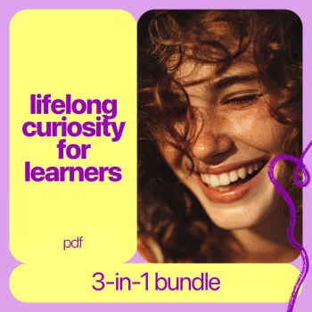 Build Lifelong Curiosity: A 3-Part Weekly Learning System